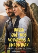 Backpackers / Hasta que nos volvamos a encontrar (2022)
