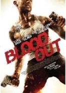 Blood Out (2011)