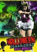 Halloween Pussy Trap Kill Kill (2017)