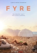 Fyre / Το φιάσκο του Fyre Festival (2018)