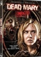 Dead Mary (2007)