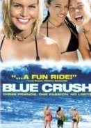 Blue Crush / Η μαγεία του σέρφινγκ (2002)