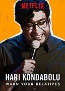 Hari Kondabolu: Warn Your Relatives (2018)