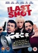 The Last Shot (2004)