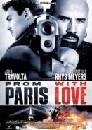 From Paris with Love / Από το Παρίσι με Αγάπη (2010)