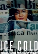 Ice Cold: Murder, Coffee and Jessica Wongso (2023)