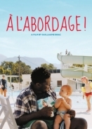 All Hands on Deck / Πρόσω ολοταχώς / À l'abordage (2021)