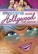 My Scene Goes Hollywood: The Movie (2005)