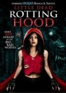 Little Dead Rotting Hood (2016)