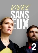 Vivre sans eux - Without a Trace (2018)