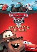 Mater's Tall Tales / Ένα Καρτούν από τα Αυτοκίνητα: Οι Ιστορίες του Μπάρμπα (2008)
