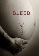 Bleed (2016)
