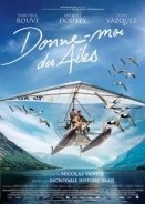 Spread Your Wings / Donne moi des ailes (2019)