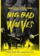 Big Bad Wolves (2013)