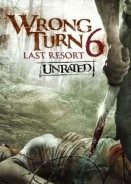 Wrong Turn 6: Last Resort / Λάθος στροφή (2014)