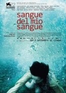 Αίμα από το αίμα μου / Blood of My Blood / Sangue del mio sangue (2015)