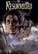 The Resurrected / Πείραμα θανάτου (1991)