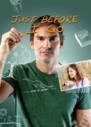 Just Before I Go 2014