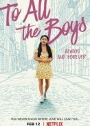 Προς Όλα τα Αγόρια: Παντοτινά Δική σου / To All the Boys: Always and Forever (2021)