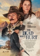 The Dead Don't Hurt (2024)