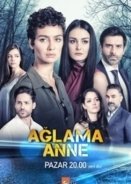 Aglama anne (2018)
