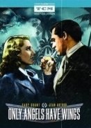 Only Angels Have Wings (1939)