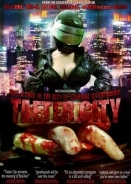 Τειτερ Σιτι: Η Πολη Των Κανιβαλων / Taeter City (2012)