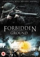 Battle Ground / Forbidden Ground (2013)
