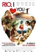 Ρίο, Σ' Αγαπώ / Rio, I Love You / Rio, Eu Te Amo (2014)