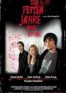 Οι μέρες της αφθονίας σας είναι μετρημένες / The Edukators / Die fetten Jahre sind vorbei (2004)