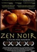 Zen Noir (2004)