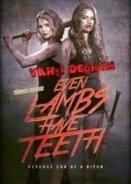 Even Lambs Have Teeth (2015)