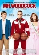 Mr. Woodcock (2007)