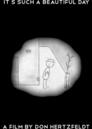 It's Such a Beautiful Day (2012)