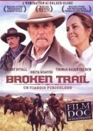 Broken Trail  (2006) TV Mini-Series