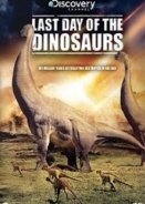 Last Day of the Dinosaurs 2010