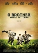 O Brother, Where Art Thou? / Ω Αδελφέ που είσαι; (2000)