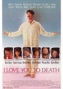 Σ'αγαπω μεχρι θανατου / I Love You to Death (1990)