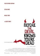 Before the Devil Knows You're Dead / Πριν ο διάβολος καταλάβει ότι πέθανες (2007)