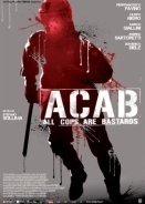 ACAB : All Cops Are Bastards (2012)