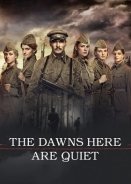 The Dawns Here Are Quiet... / A zori zdes tikhie... (2015)