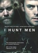 I Hunt Men / Mannaveiðar (2008)
