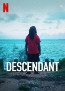 Το Τελευταιο Πλοιο Σκλαβων / Descendant (2022)