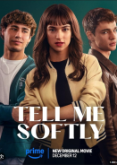 Tell Me Softly / Πες μου Σιγανά (2025)