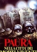 Paura Nella Citta Dei Morti Viventi / City of the Living Dead (1980)