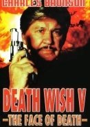 Death Wish V: The Face of Death (1994)