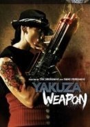Yakuza Weapon / Gokudô heiki (2011)