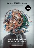 Ονειροπολήσεις ενός διασυνδεδεμένου κόσμου / Lo and Behold: Reveries of the Connected World (2016)