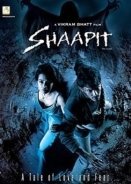 Shaapit: The Cursed (2010)