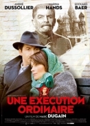 Une exécution ordinaire / Une exécution ordinaire (2010)